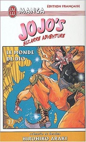 Vol.27 Jojo's bizarre adventure (Le monde de Dio), Jojo's bizarre adventure