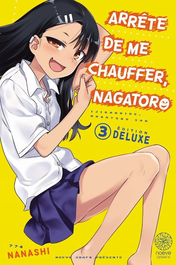 Vol.3 Arrête de me chauffer Nagatoro - Deluxe