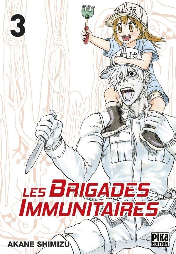 Vol.3 Brigades Immunitaires (les)