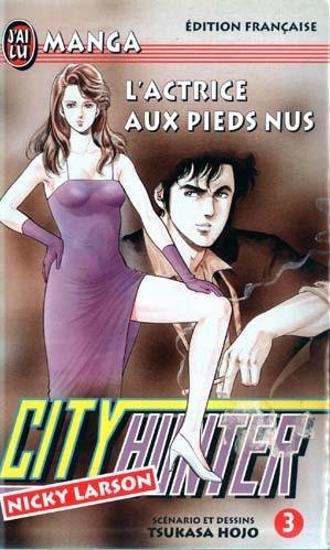 Vol.3 City Hunter (L'actice au pieds nus)