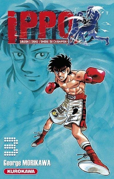 Vol.3 Ippo - Saison 5 - Dans l'ombre du Champion (Le garçon béni des dieux nous montre tout son talent !)