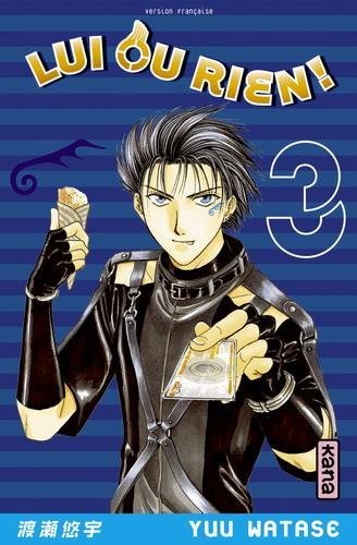 Vol.3 Lui ou rien