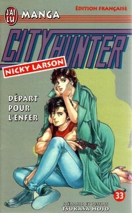 Vol.33 City Hunter (Départ pour l'enfer)
