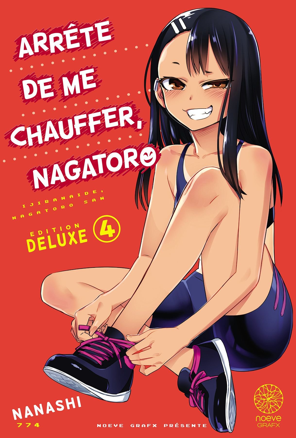 Vol.4 Arrête de me chauffer Nagatoro - Deluxe