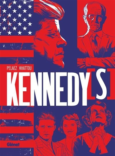 Kennedy(s) -  Bernard Khattou - Glénat bd - ebook (ePub illustré) - Bande dessinée