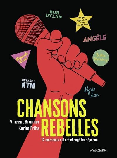 Chansons rebelles. 12 morceaux qui ont changé leur époque -  Karim Friha - Éditions Gallimard BD - ebook (ePub) - Bande dessinée