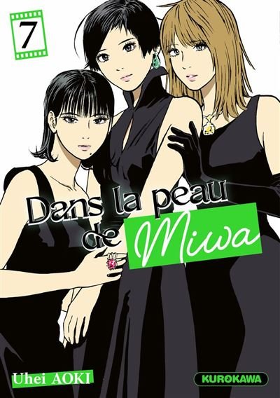 Dans la peau de Miwa - tome 7 - Uhei Aoki - Kurokawa - ebook (ePub illustré) - Manga