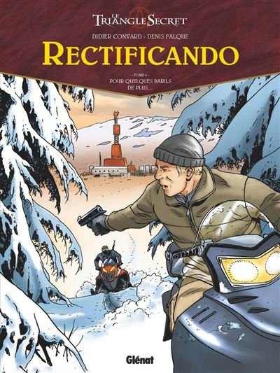 Rectificando - Tome 04 - Didier Convard - Glénat bd - ebook (ePub illustré) - Bande dessinée