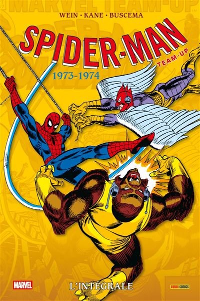 Spider-Man Team-up: L'intégrale 1973-1974 (T24) L'intégrale Tome 24 -  CONVAY+WEIN+ANDRU+KANE - Panini Comics - broché - Comics
