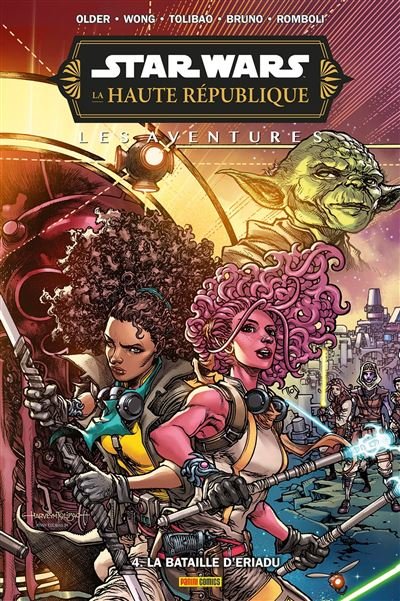 Star Wars - La Haute République - Les aventures - Phase III T04 - Daniel José Older - Panini Comics - cartonné - Comics