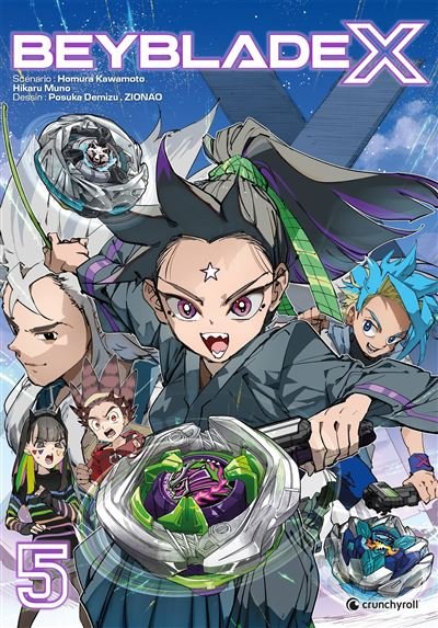 Beyblade x - t05 - Homura Kawamoto - Crunchyroll Kaze - broché - Manga