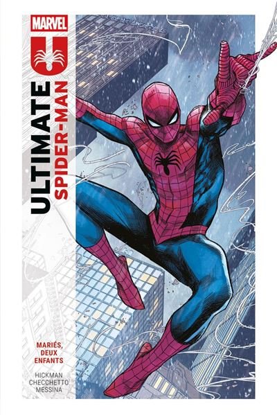 Ultimate Spider-Man (2024) Mariés, deux enfants -  Jonathan Hickman - Panini - ebook (ePub illustré) - Comics
