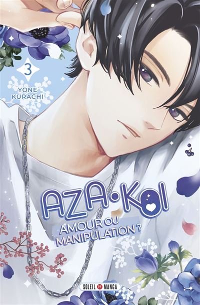 Aza-Koi T03 - Kurashi Yone - Soleil - ebook (ePub illustré) - Manga