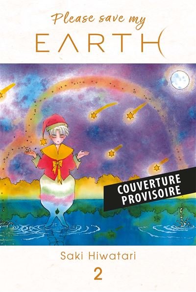 Please save my earth T02 - Saki Hiwatari - Panini Manga - broché - Manga