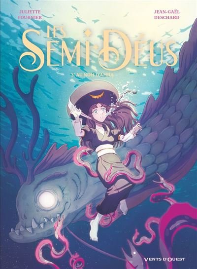 Les Semi-Déus - Tome 03 Au nom d'Amra - Jean-Gaël Deschard - Vents D'ouest - ebook (ePub) - Bande dessinée jeunesse