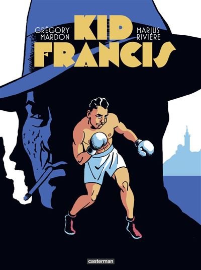 Kid Francis - Grégory Mardon - Casterman - ebook (ePub illustré) - Bande dessinée