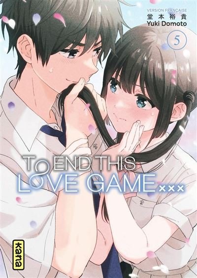 To End this love game... - Tome 5 - Yuki Domoto - Kana - ebook (ePub illustré) - Manga