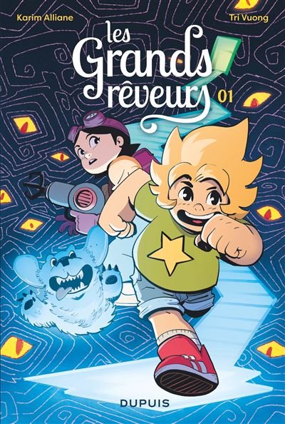 Les Grands Rêveurs T1/3 - Karim Alliane - Dupuis - cartonné - Bande dessinée jeunesse