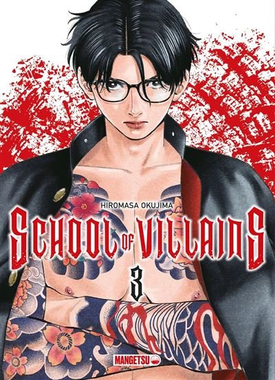 School of Villains T03 - Hirosama Okushima - Mangetsu - ebook (ePub illustré) - Manga