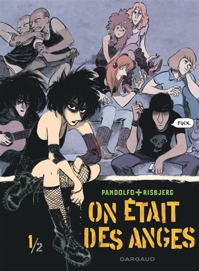 On était des anges - Tome 1 - Anne-Caroline Pandolfo - Dargaud - ebook (ePub illustré) - Bande dessinée