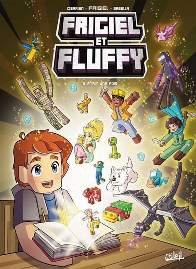 Frigiel et Fluffy T20 - Il était une fois - Jean-Christophe Derrien - Soleil - cartonné - Bande dessinée jeunesse