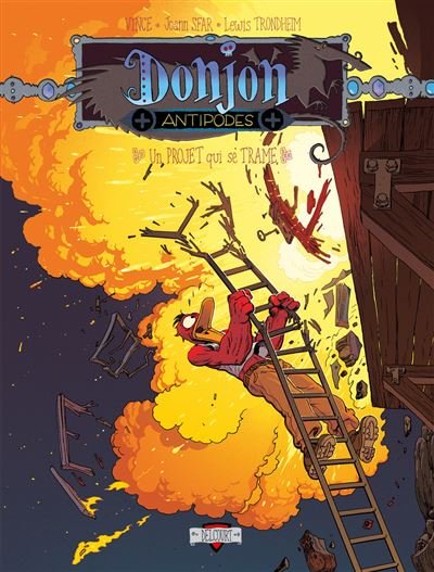 Donjon Antipodes + 10004 - Un projet qui se trame - Joann Sfar - Delcourt - cartonné - Bande dessinée