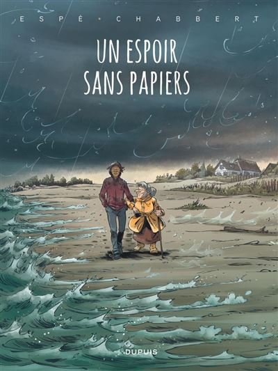 Un espoir sans papiers - Ingrid Chabbert - Dupuis - ebook (ePub illustré) - Bande dessinée