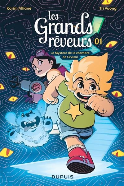 Les Grands Rêveurs - Le mystère de la chambre de crystal T1/3 - Karim Alliane - Dupuis - ebook (ePub) - Bande dessinée jeunesse