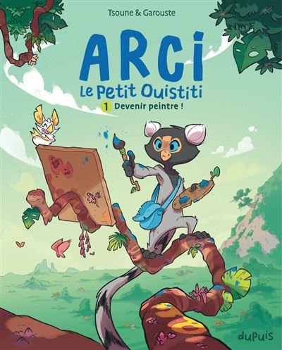 Arci, le petit ouistiti - Tome 1 - Devenir peintre ! -  Tsoune - Dupuis - ebook (ePub) - Bande dessinée jeunesse