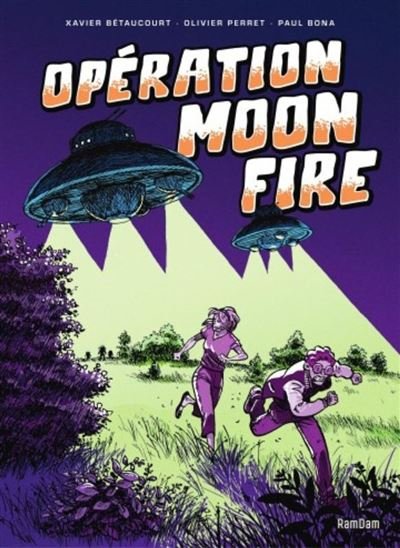 Opération Moon Fire - Xavier Betaucourt - Jungle - ebook (ePub illustré) - Bande dessinée