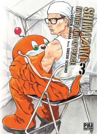 Shimazaki in the Land of Peace T03 - Gôten Hamada - Pika - ebook (ePub illustré) - Manga