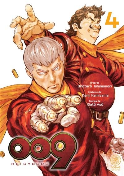 RE: CYBORG 009 - Tome 04 - Gâto Asô - Noeve Grafx - broché - Manga