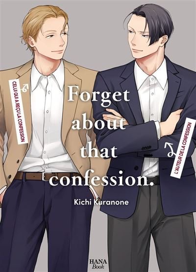 Forget about that confession - Kichi Kuranone - Boy's Love - broché - Manga