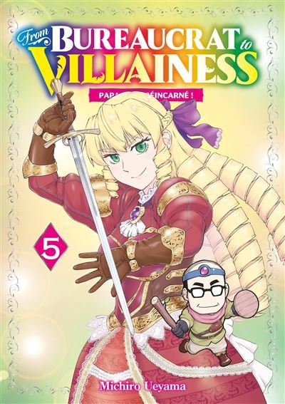 From Bureaucrat to Villainess - Tome 05 - Michiro Ueyama - Meian - broché - Manga