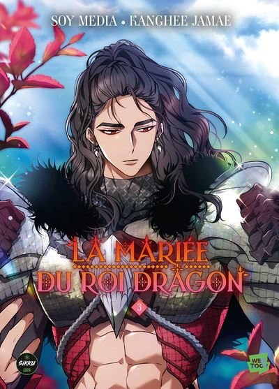 La mariée du roi dragon - Tome 3 -  Soy Media - Michel Lafon - broché - Manga
