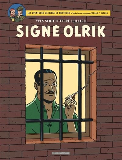 Blake & Mortimer - Tome 30 - Signé Olrik - Yves Sente - Blake Et Mortimer - cartonné - Bande dessinée