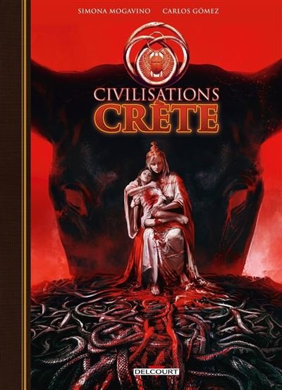 Civilisations - Crète - Simona Mogavino - Delcourt - cartonné - Bande dessinée