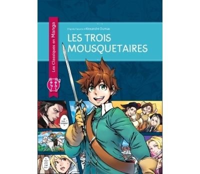 Les Trois Mousquetaires - Alexandre Dumas Père - Nobi Nobi - broché - Bande dessinée