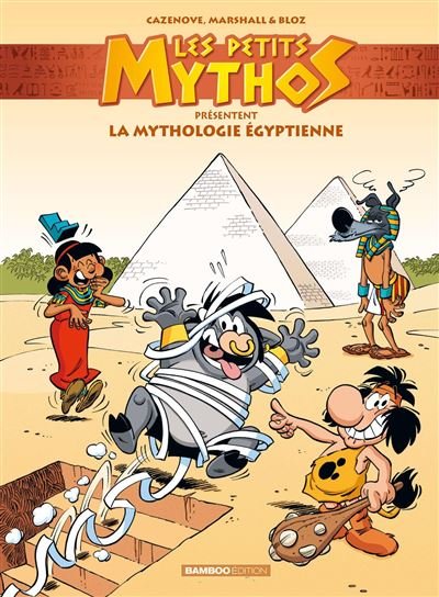 Les Petits Mythos présentent : La mythologie égyptienne