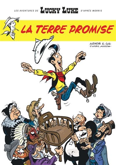 Les Aventures de Lucky Luke d'après Morris - Tome 7 - La Terre promise -  Achdé - Lucky Comics - broché - Bande dessinée