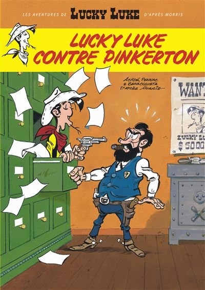 Les Aventures de Lucky Luke d'après Morris - Tome 4 - Lucky Luke contre Pinkerton -  Achdé - Lucky Comics - broché - Bande dessinée