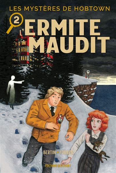 Les Mystères de Hobtown T02 - L'Ermite maudit - Kris Bertin - Delcourt - cartonné - Bande dessinée