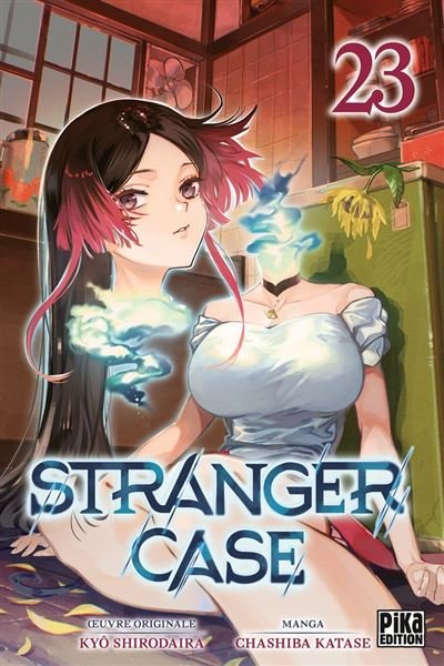 Stranger Case T23 - Chashiba Katase - Pika - ebook (ePub illustré) - Manga