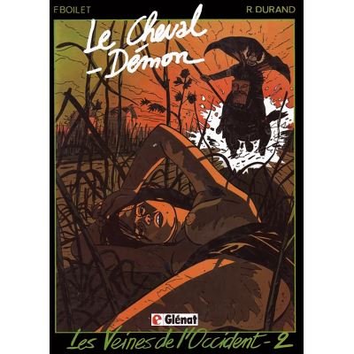 Les Veines de l'Occident - N° 2 - Le Cheval-démon