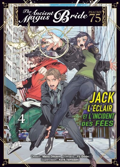 Vol.4 The Ancient Magus Bride : Jack l'éclair et l'incident des fées