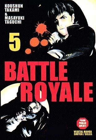 Vol.5 Battle royale (Soulèvement)