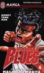 Vol.6 Racaille blues (Honky tonk man)