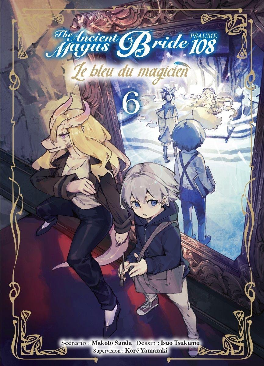 Vol.6 The Ancient Magus Bride - Le bleu du magicien