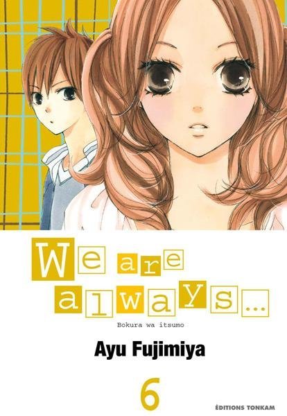 Vol.6 We are always