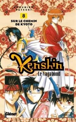 Vol.8 Kenshin - le vagabond (Sur le chemin de Kyoto)